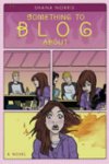 Something to Blog About